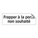 Frapper à la porte non souhaité