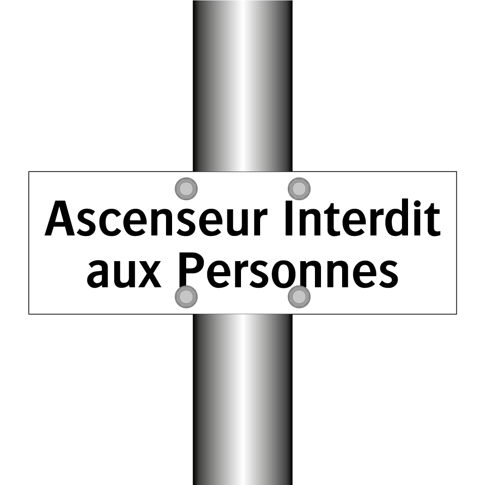 Ascenseur Interdit aux Personnes