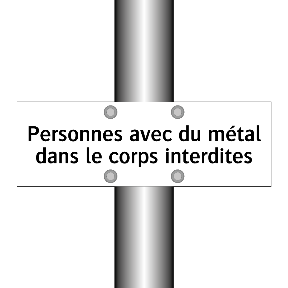 Personnes avec du métal dans le corps interdites