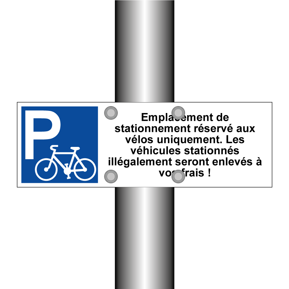 Emplacement de stationnement réservé aux vélos uniquement. Les véhicules stationnés illégalement seront enlevés à vos frais !
