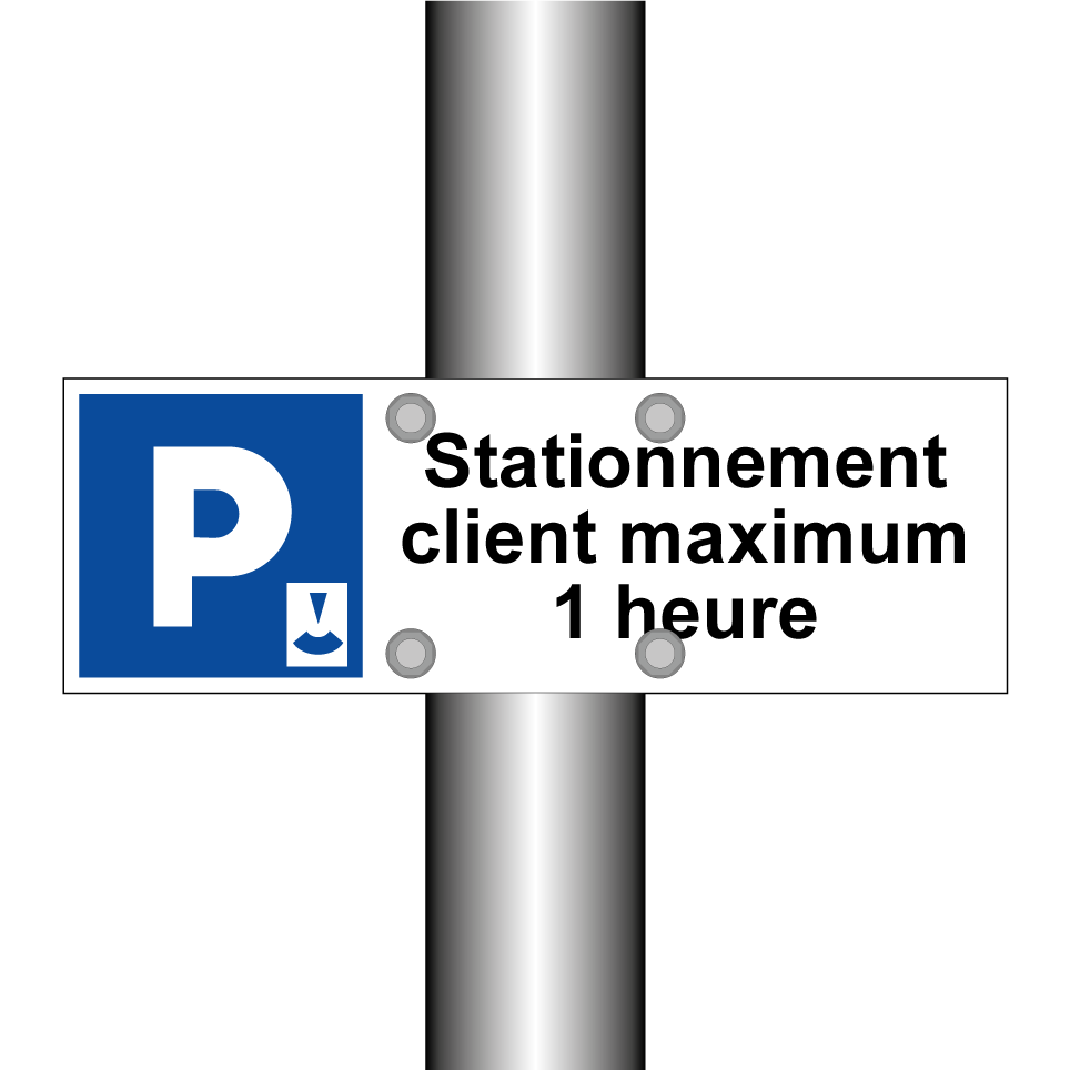 Stationnement client maximum 1 heure