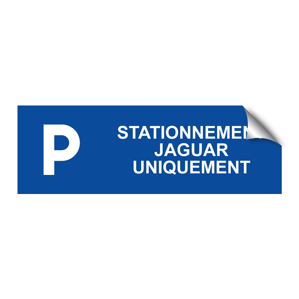 Stationnement Jaguar uniquement