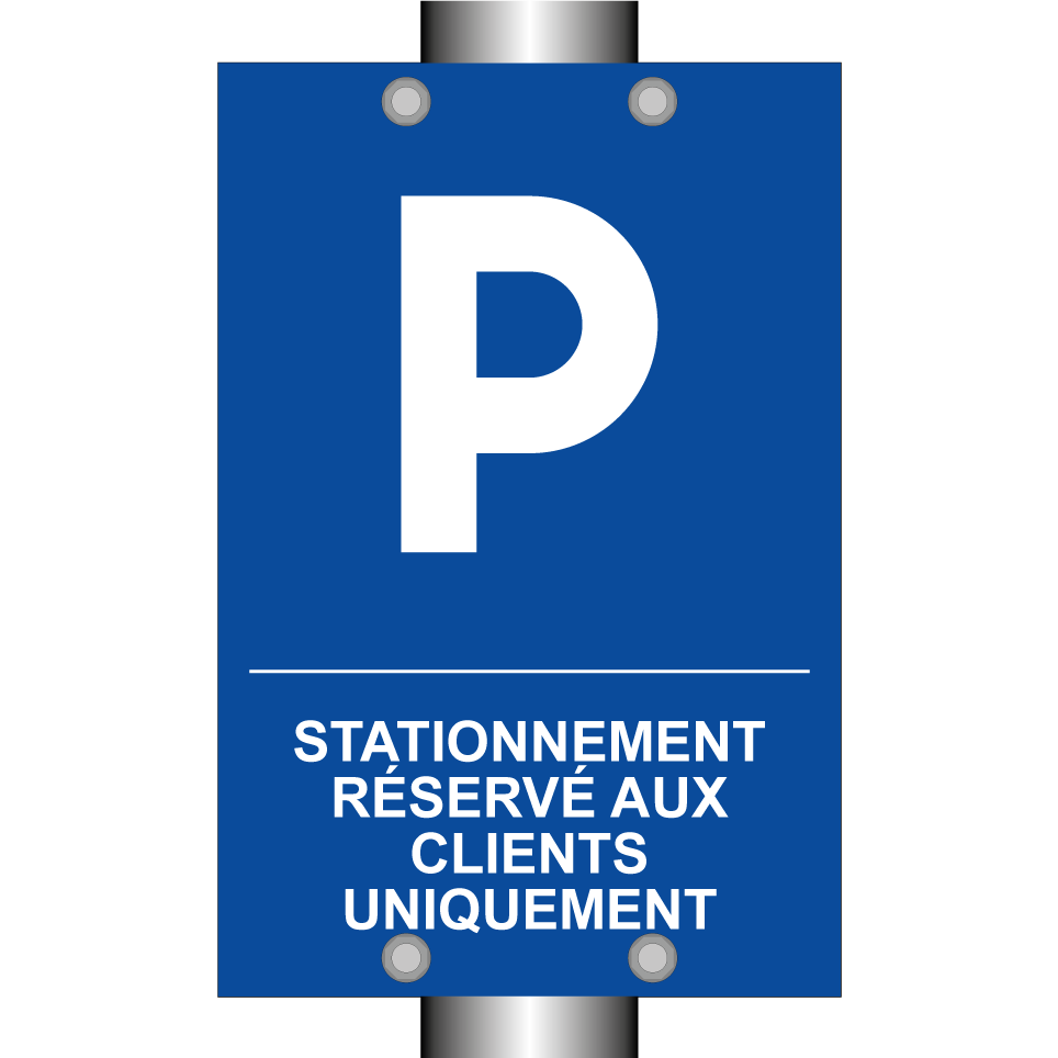 Stationnement réservé aux clients uniquement