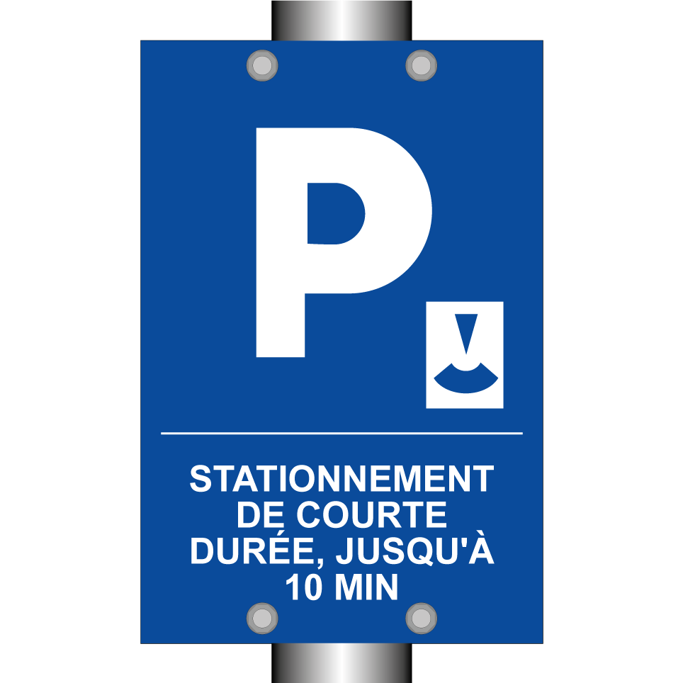 Stationnement de courte durée, jusqu'à 10 min.