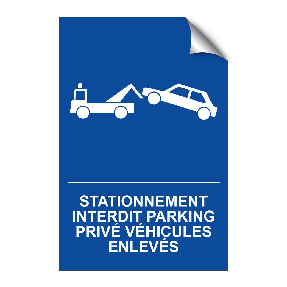 Stationnement interdit parking privé véhicules enlevés