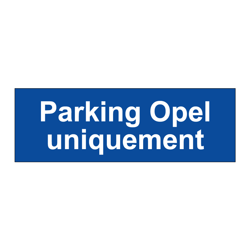 Parking Opel uniquement