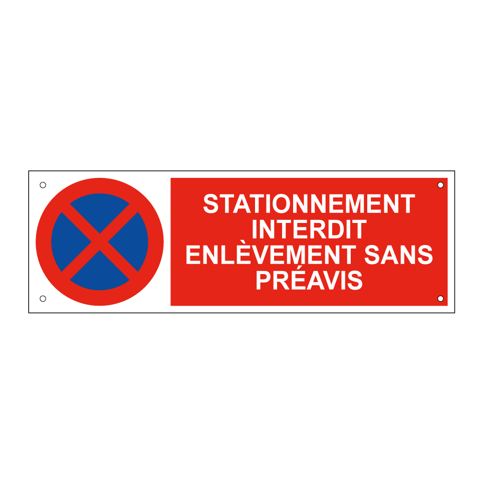 Stationnement interdit enlèvement sans préavis