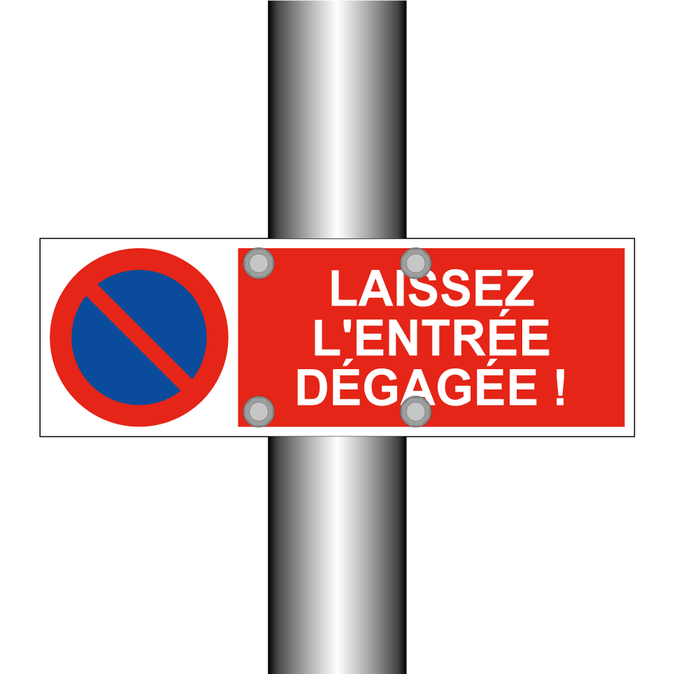 Laissez l'entrée dégagée !