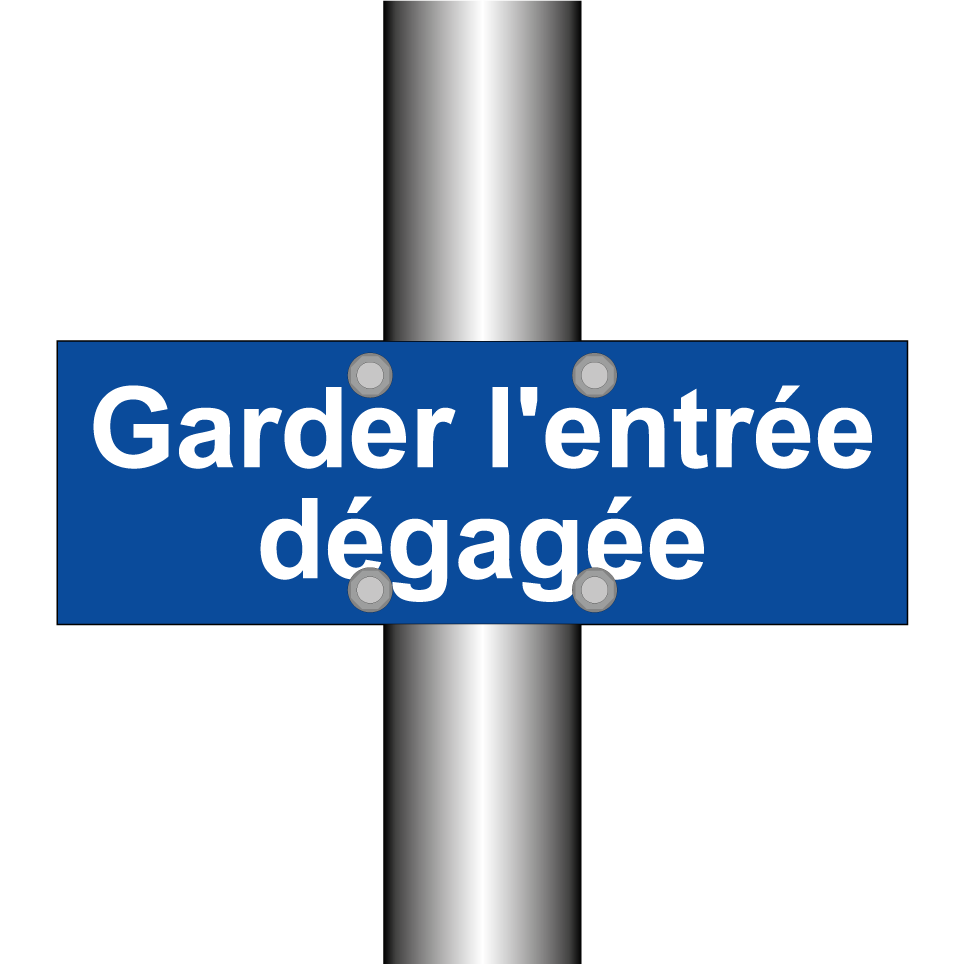 Garder l'entrée dégagée