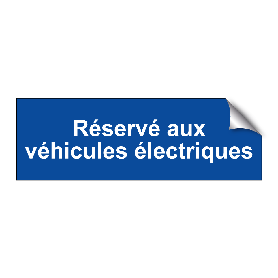 Réservé aux véhicules électriques