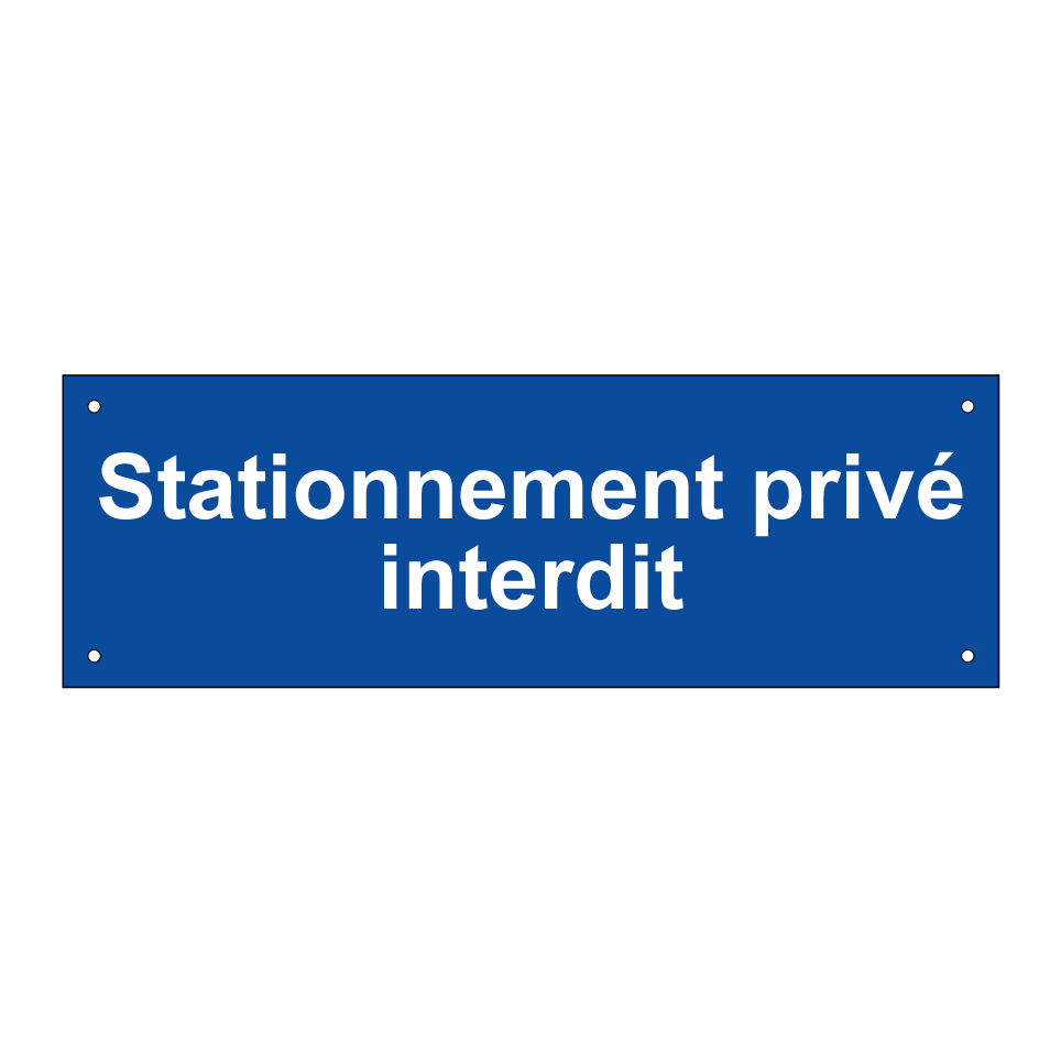 Stationnement privé interdit
