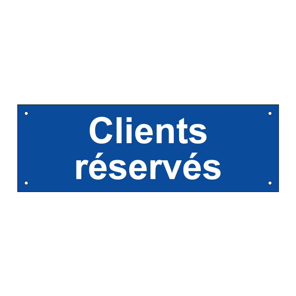 Clients réservés