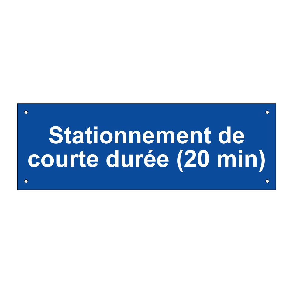 Stationnement de courte durée (20 min)