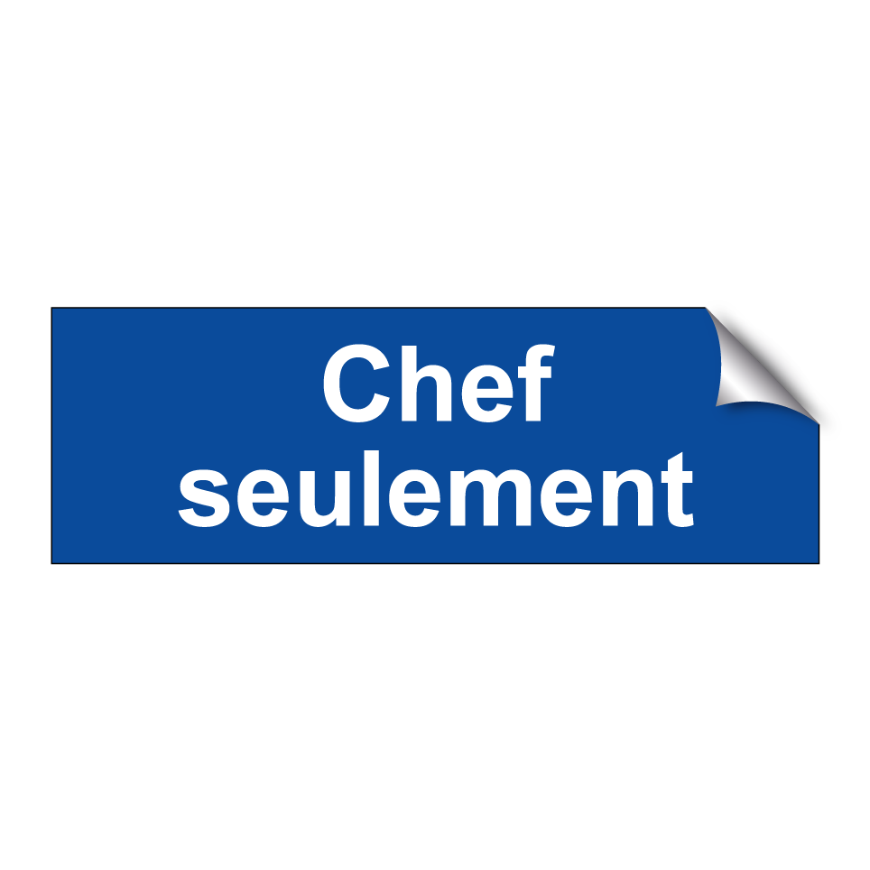 Chef seulement