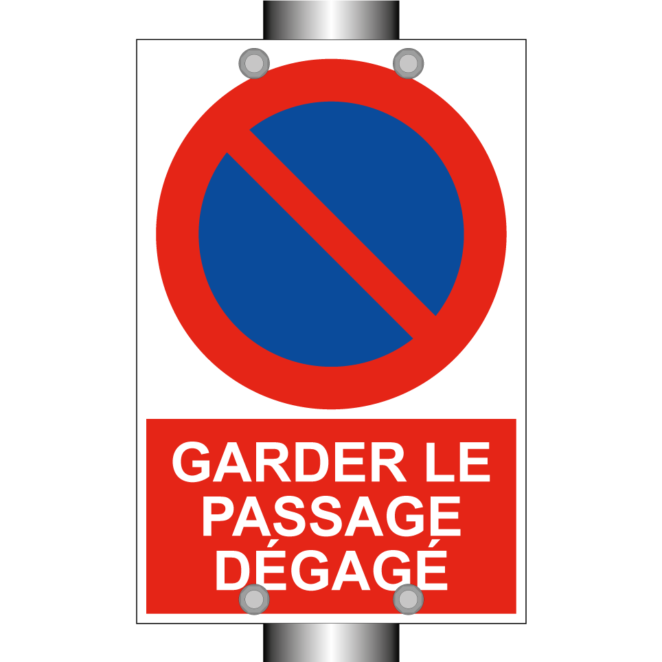 Garder le passage dégagé