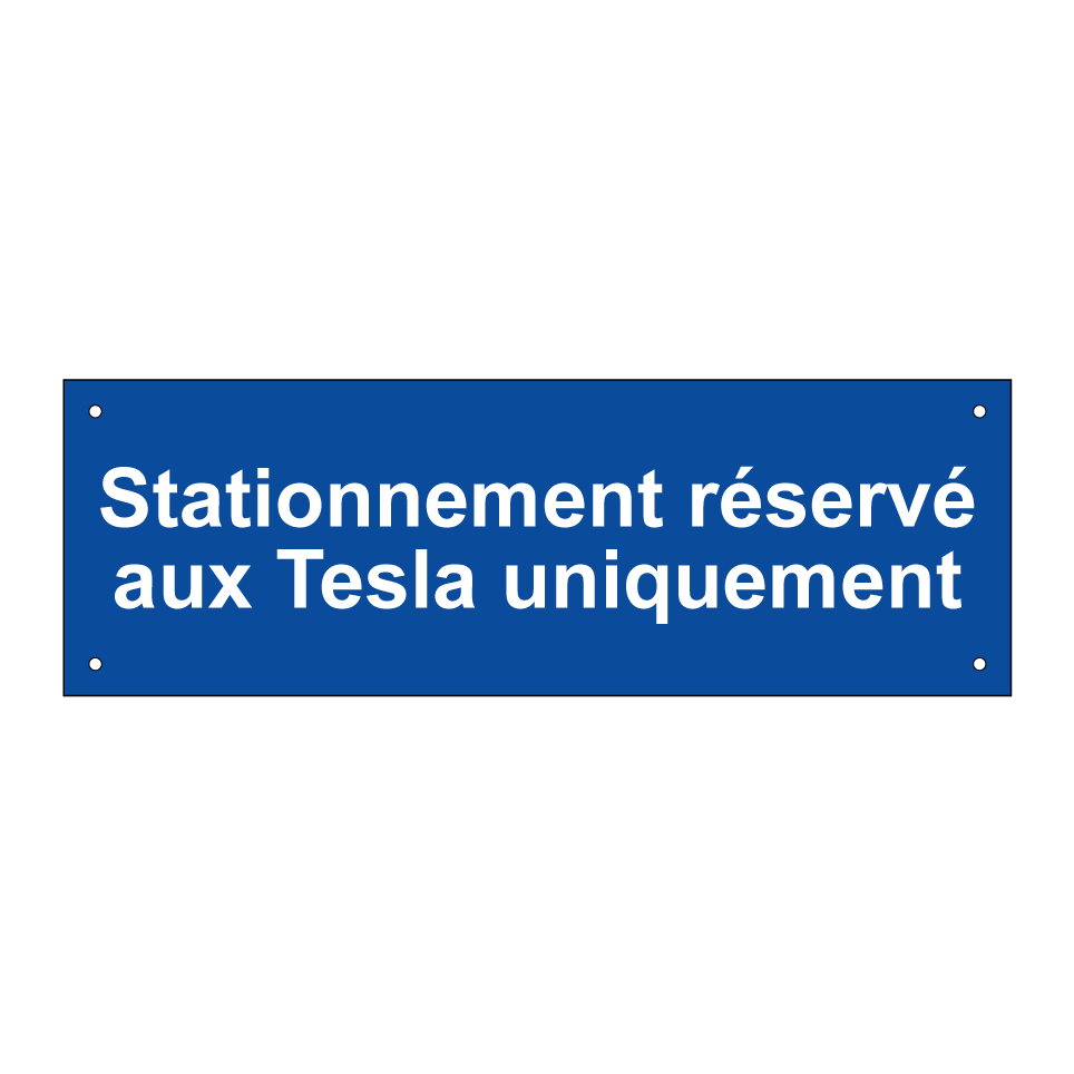Stationnement réservé aux Tesla uniquement