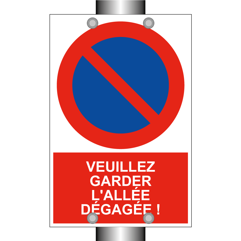 Veuillez garder l'allée dégagée !
