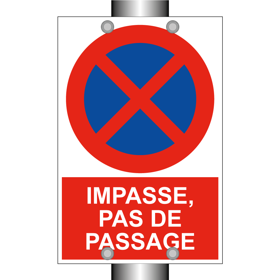 Impasse, pas de passage
