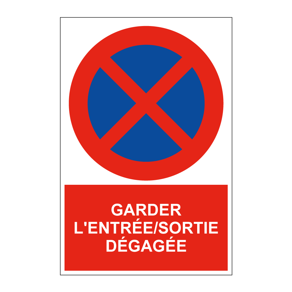 Garder l'entrée/sortie dégagée