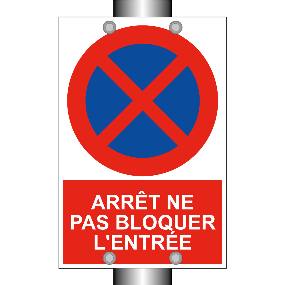Arrêt ne pas bloquer l'entrée