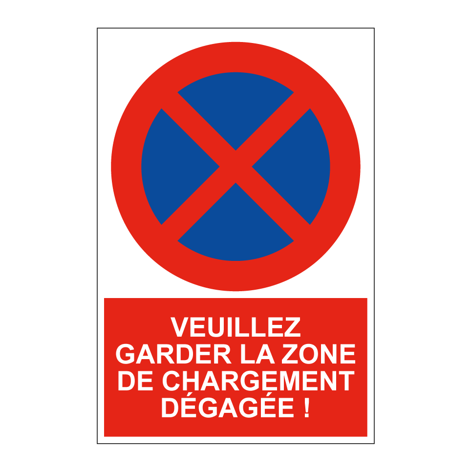 Veuillez garder la zone de chargement dégagée !