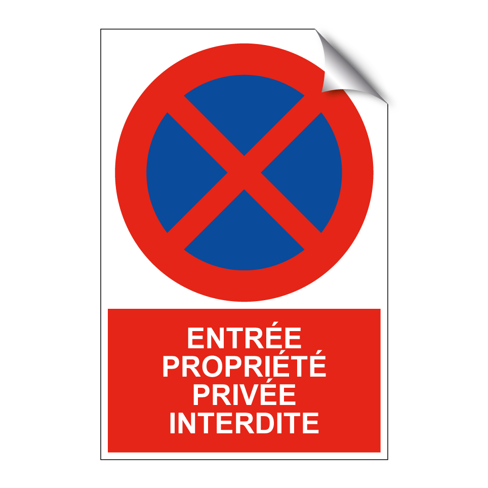 Entrée propriété privée interdite