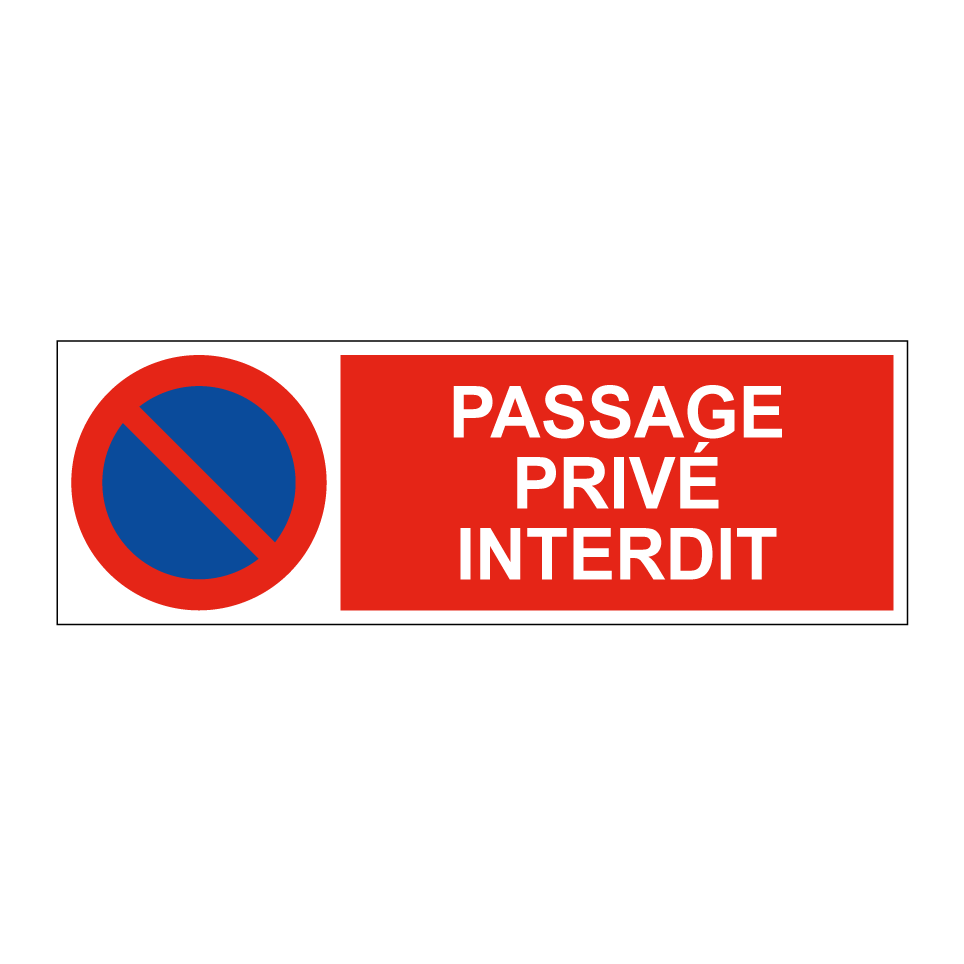 Passage privé interdit