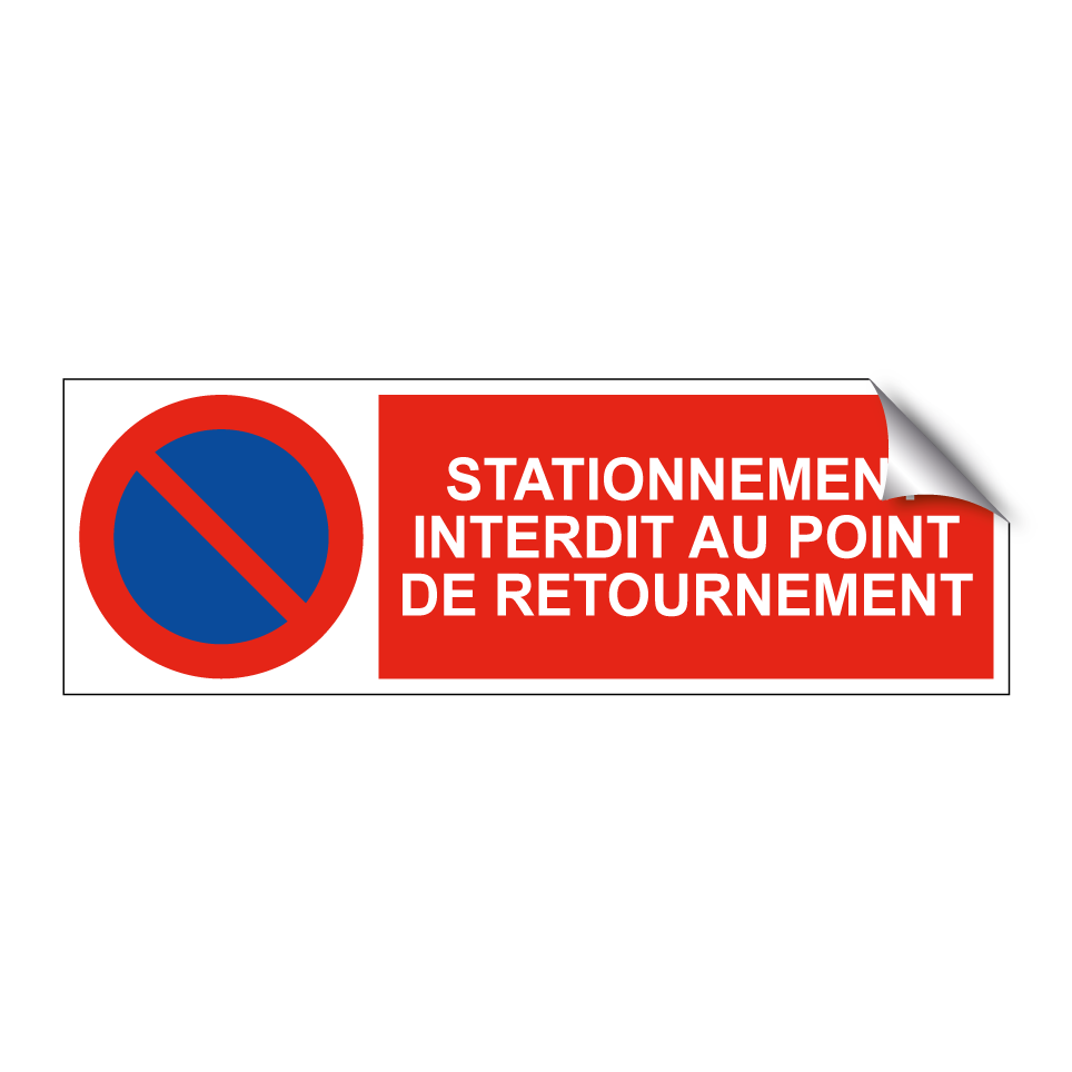 Stationnement interdit au point de retournement