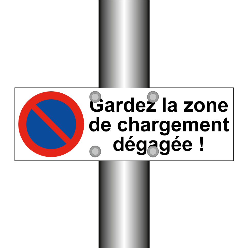 Gardez la zone de chargement dégagée !