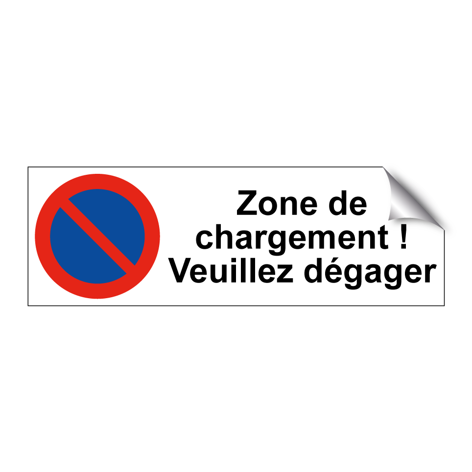 Zone de chargement ! Veuillez dégager