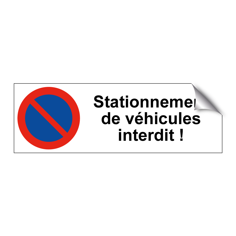 Stationnement de véhicules interdit !