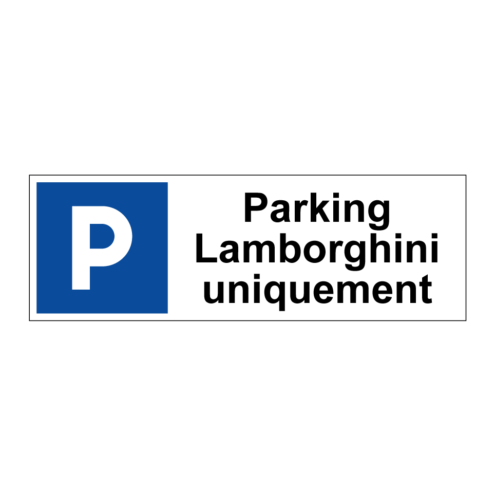 Parking Lamborghini uniquement