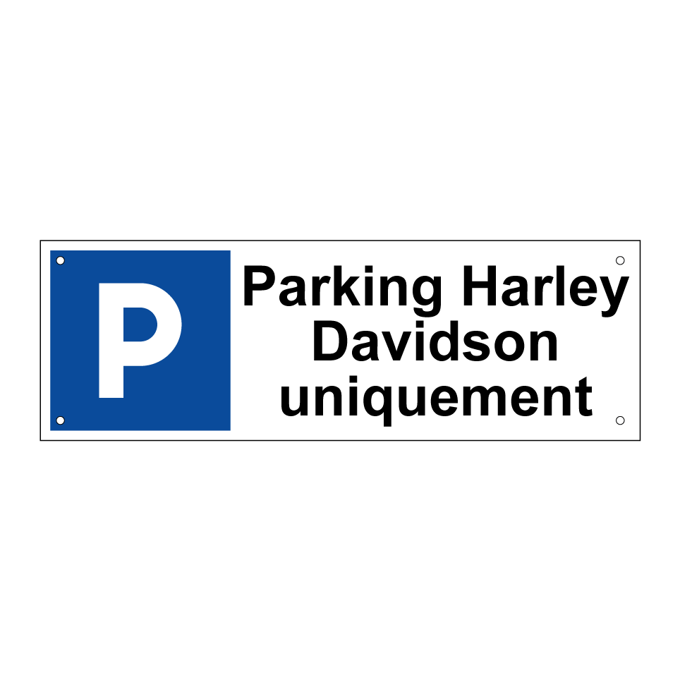 Parking Harley Davidson uniquement