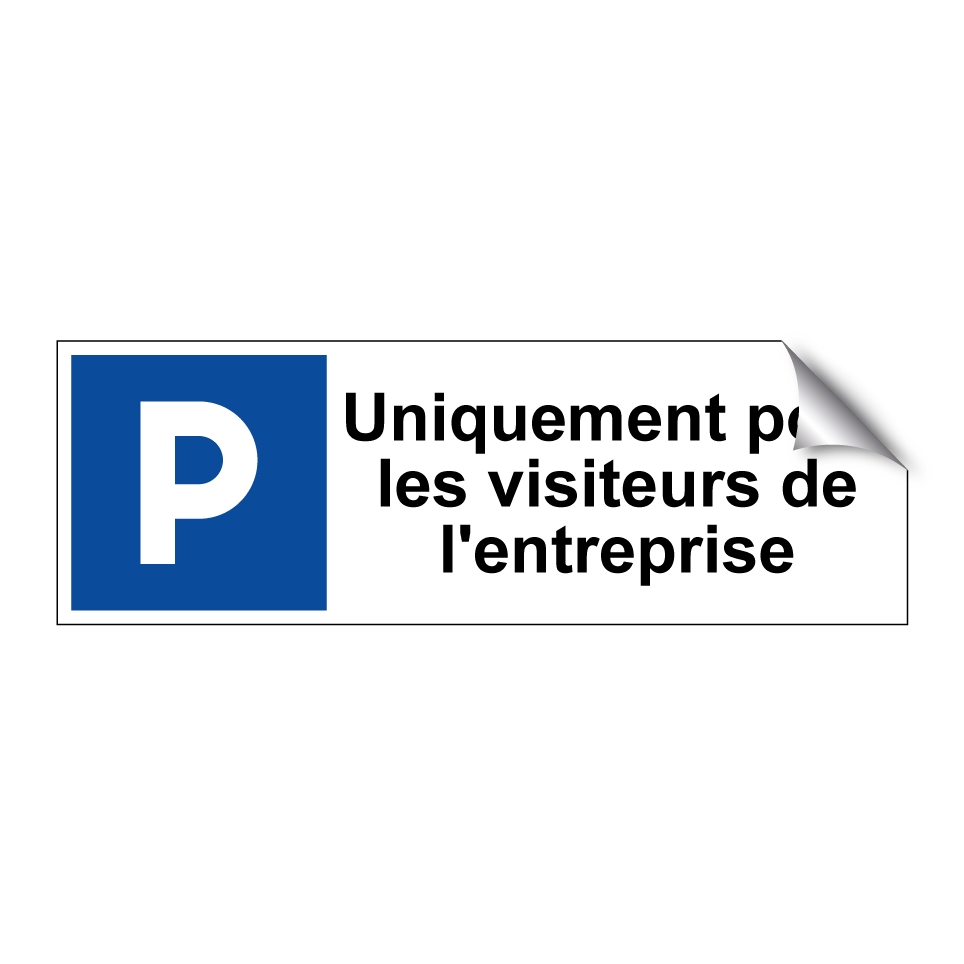 Uniquement pour les visiteurs de l'entreprise