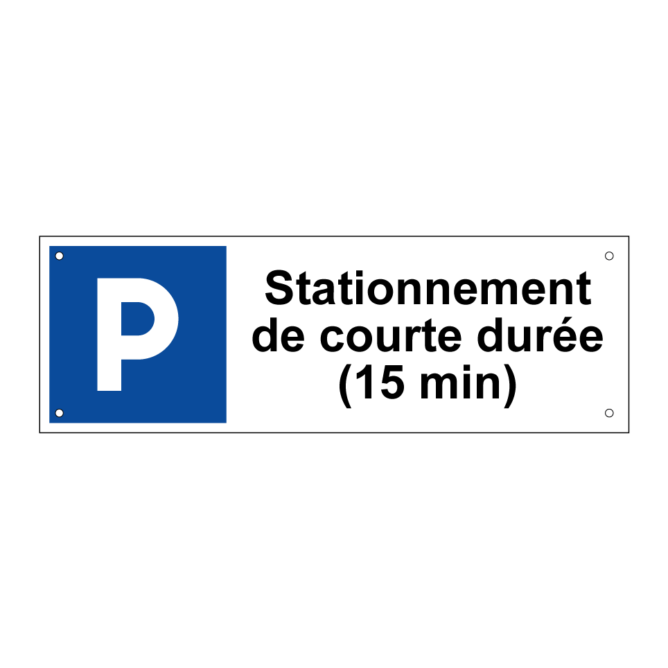 Stationnement de courte durée (15 min)