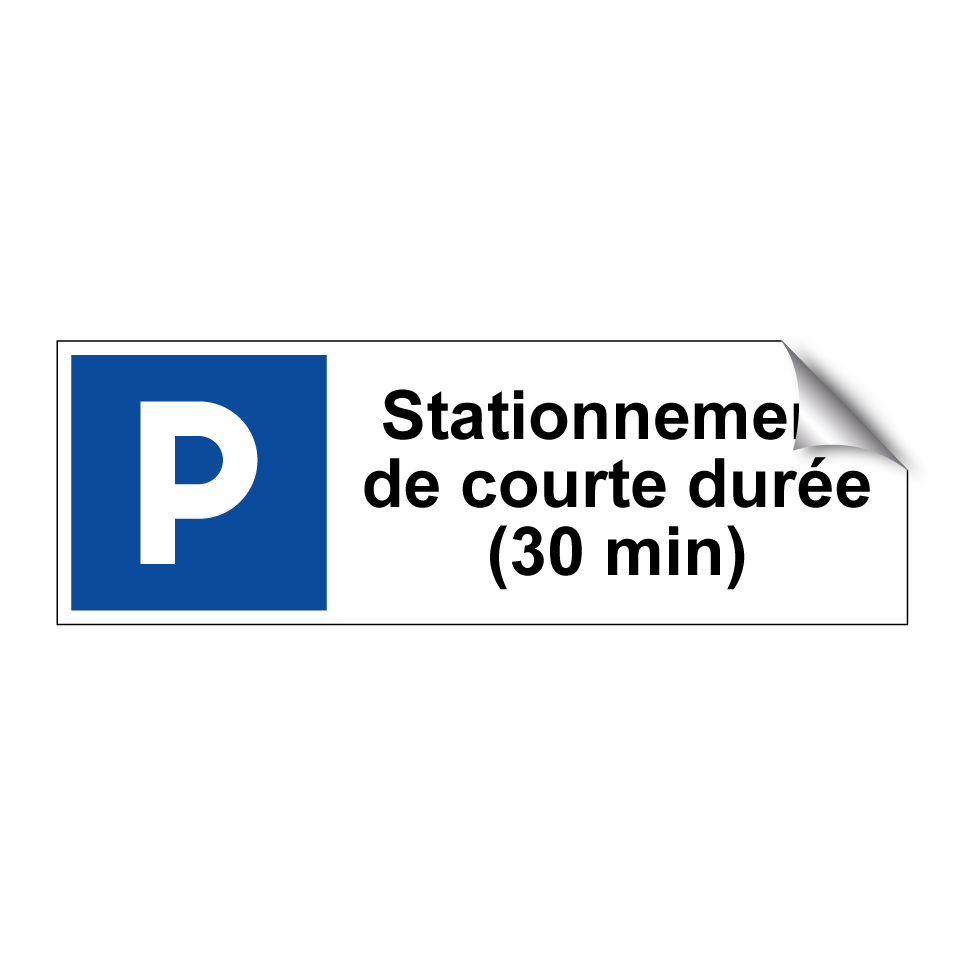 Stationnement de courte durée (30 min)