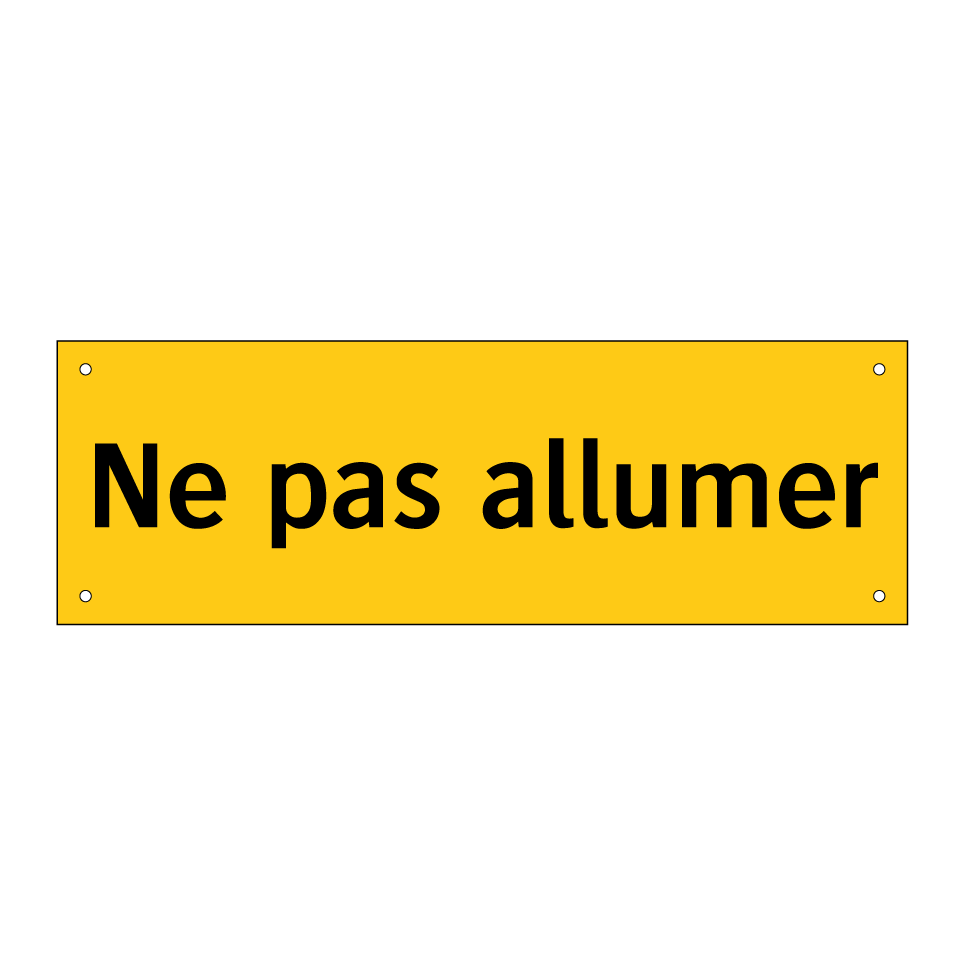 Ne pas allumer