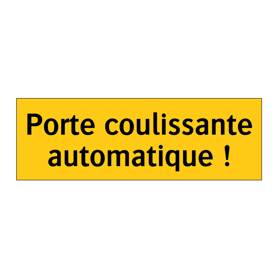 Porte coulissante automatique !