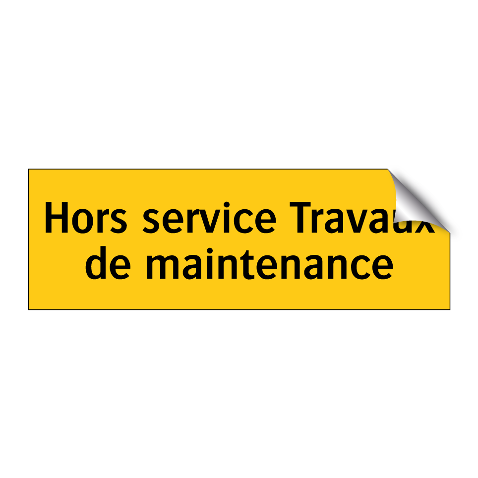 Hors service Travaux de maintenance