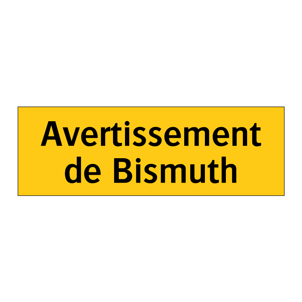 Avertissement de Bismuth