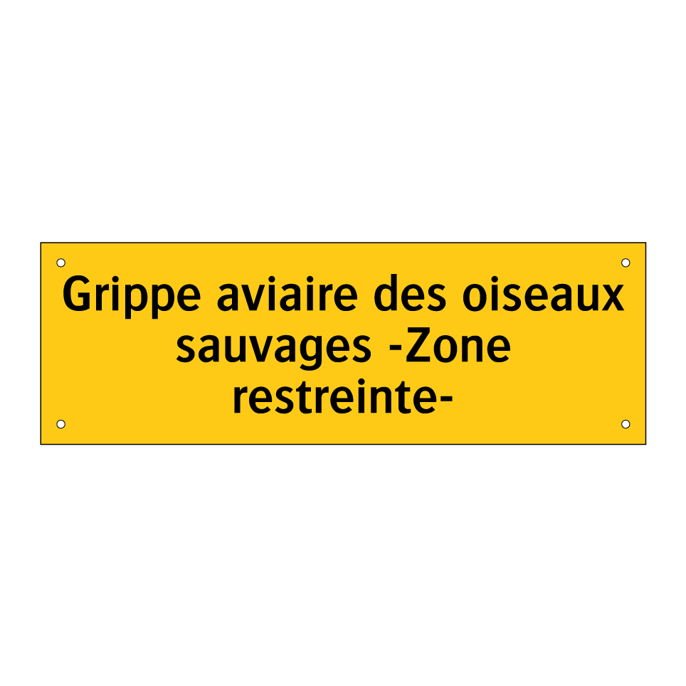 Grippe aviaire des oiseaux sauvages -Zone restreinte-