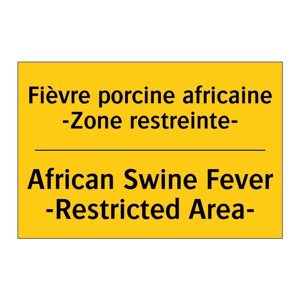 Fièvre porcine africaine -Zone /.../ - African Swine Fever -Restricted /.../