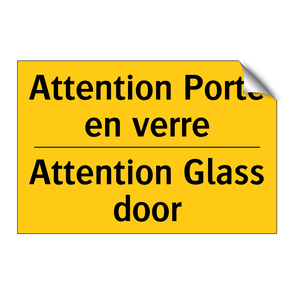 Attention Porte en verre - Attention Glass door