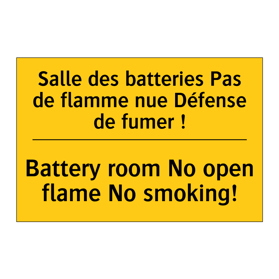 Salle des batteries Pas de flamme /.../ - Battery room No open flame No /.../