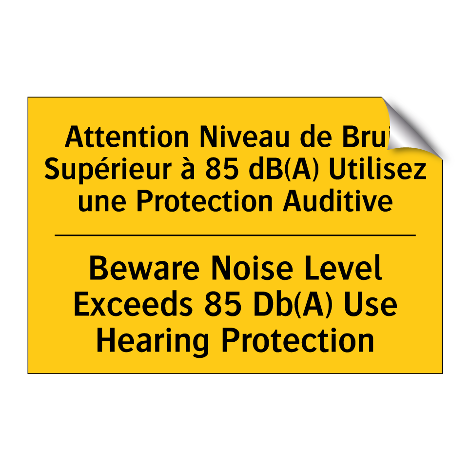 Attention Niveau de Bruit Supérieur /.../ - Beware Noise Level Exceeds 85 /.../