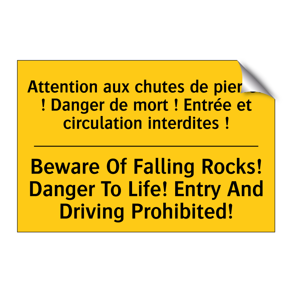 Attention aux chutes de pierres /.../ - Beware Of Falling Rocks! Danger /.../