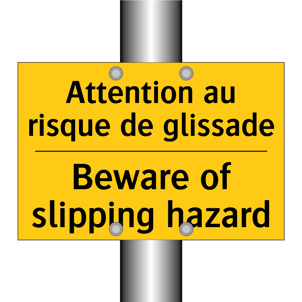 Attention au risque de glissade /.../ - Beware of slipping hazard