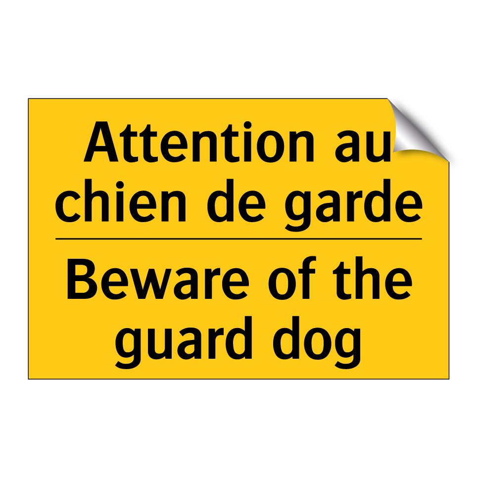Attention au chien de garde - Beware of the guard dog