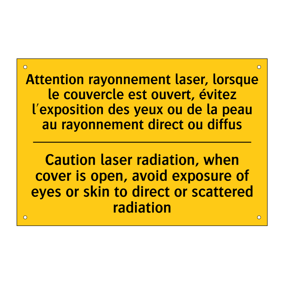 Attention rayonnement laser, lorsque /.../ - Caution laser radiation, when /.../