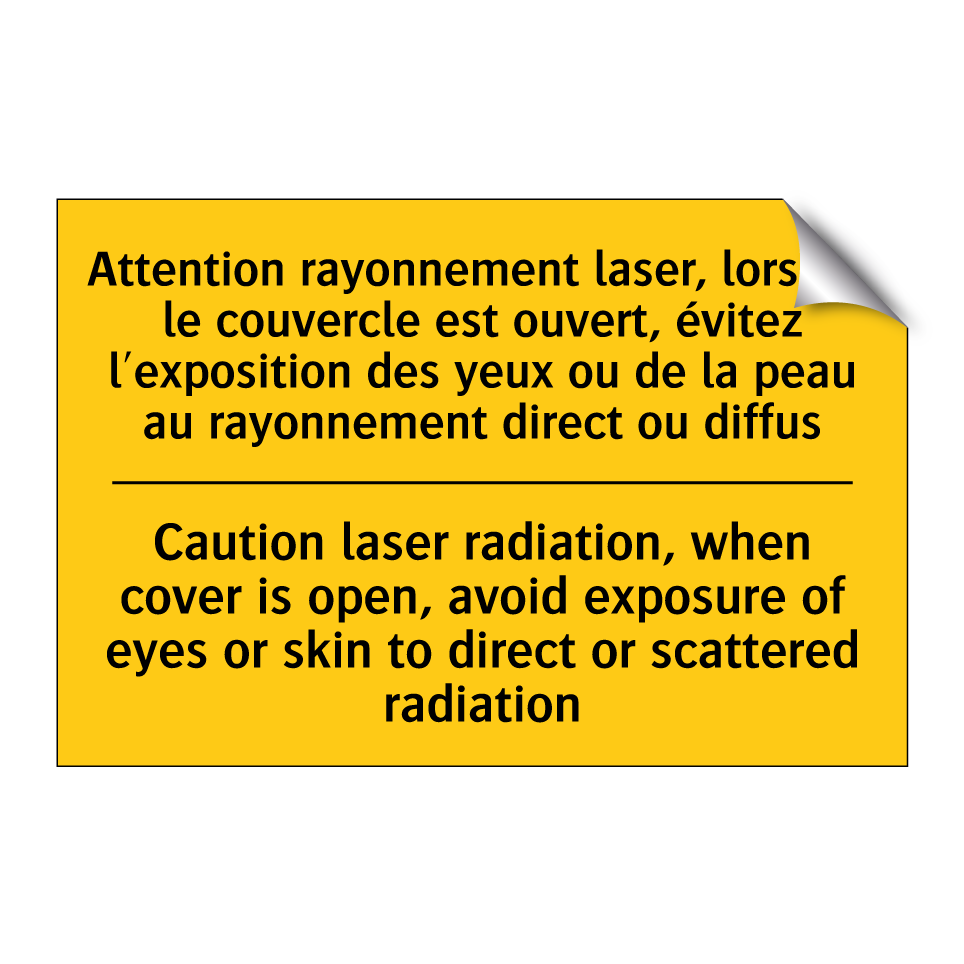 Attention rayonnement laser, lorsque /.../ - Caution laser radiation, when /.../
